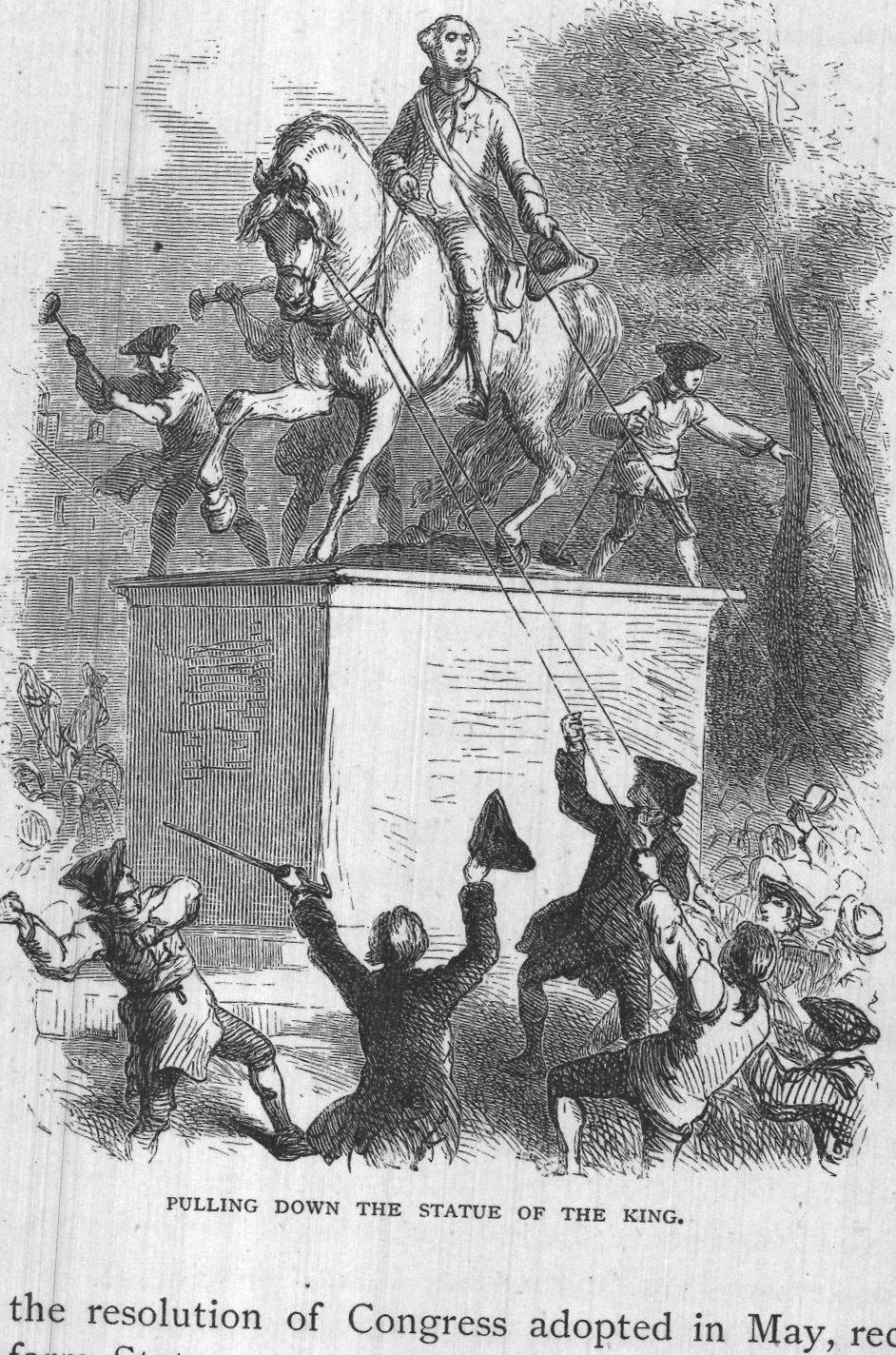 Pulling Down the Statue of the King.