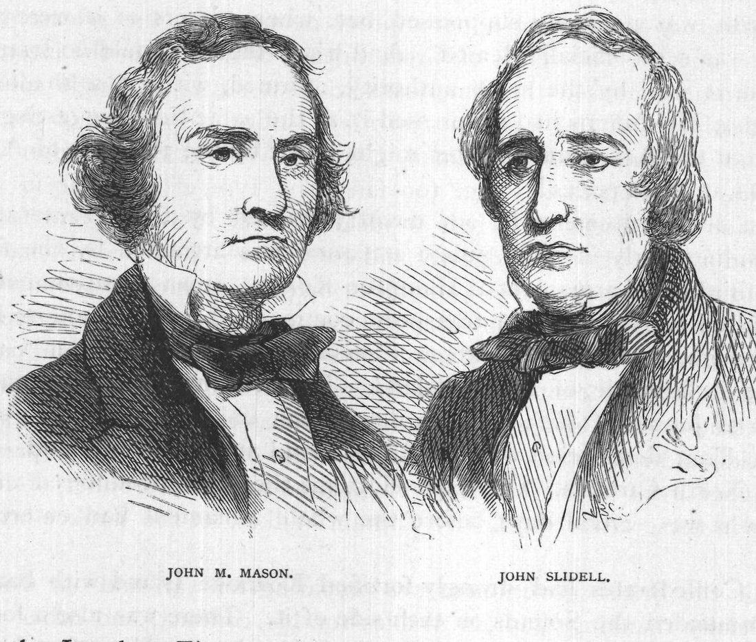 John M. Mason. John Slidell.