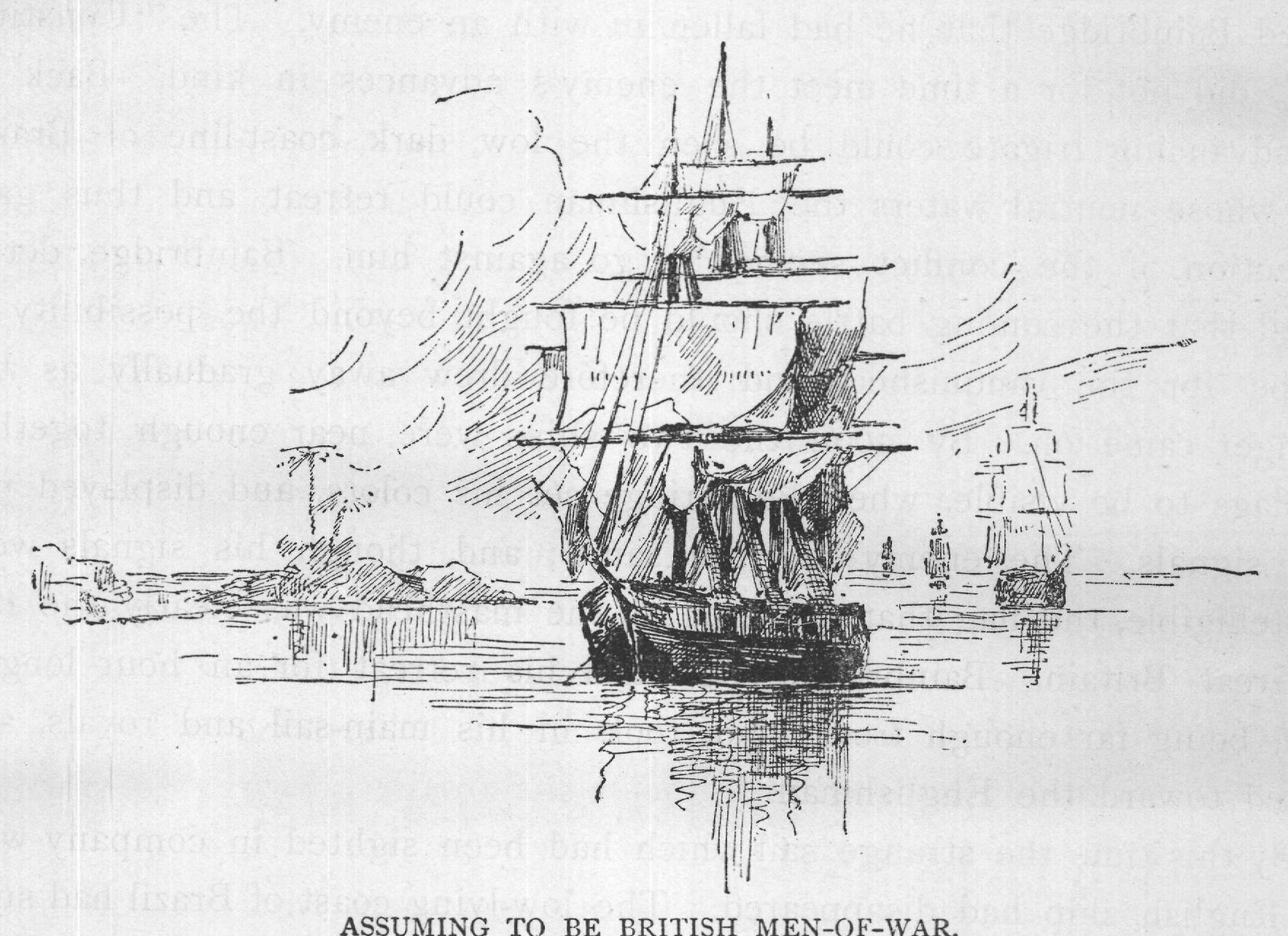 ASSUMING TO BE BRITISH MEN-OF-WAR.