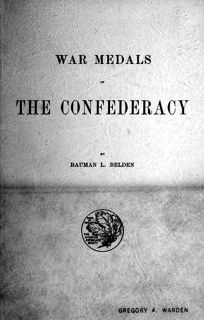 War Medals of the Confederacy (Belden)